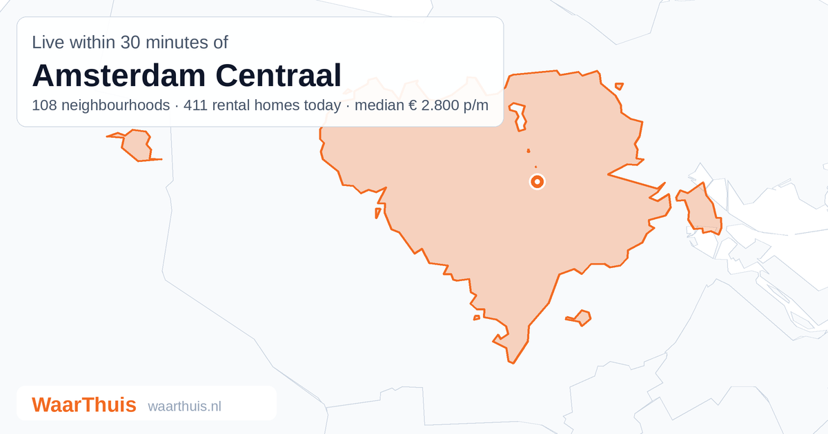 Map: the area within 30 minutes of Amsterdam Centraal by public transport, with the neighbourhoods inside it