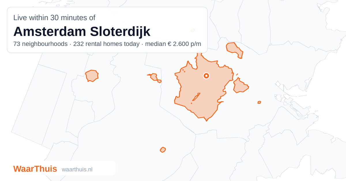 Map: the area within 30 minutes of Amsterdam Sloterdijk by public transport, with the neighbourhoods inside it