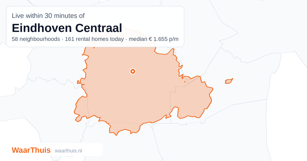 Map: the area within 30 minutes of Eindhoven Centraal by public transport, with the neighbourhoods inside it