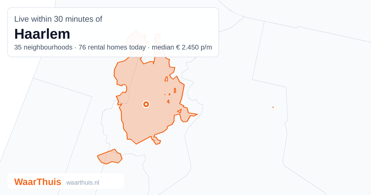 Map: the area within 30 minutes of Haarlem by public transport, with the neighbourhoods inside it