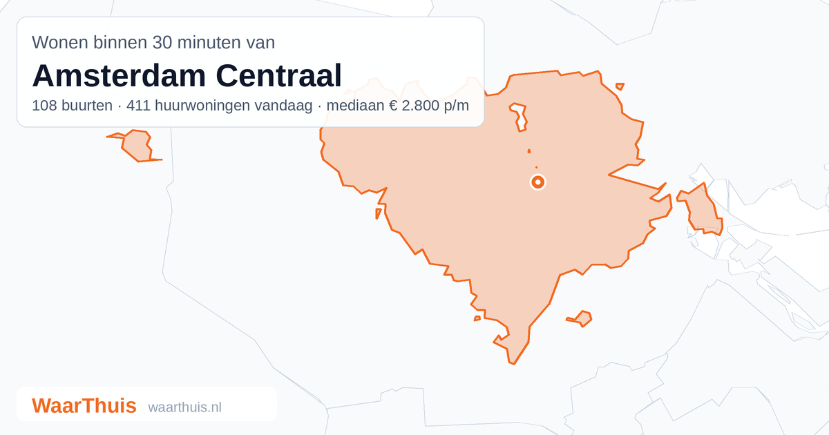Kaart: het gebied binnen 30 minuten met het openbaar vervoer van Amsterdam Centraal, met de buurten die erin liggen