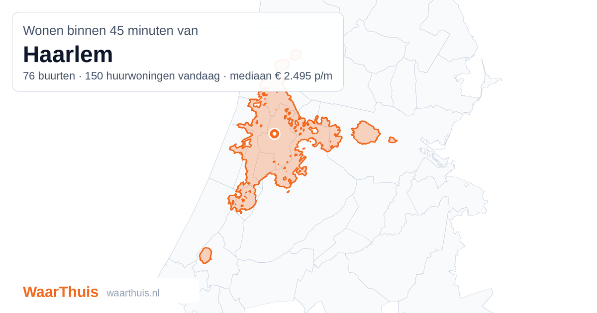 Kaart: het gebied binnen 45 minuten met het openbaar vervoer van Haarlem, met de buurten die erin liggen